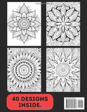 Mandala Colouring Book for Adults & Teens. Black and White. 40 Unique Designs. 8.5x11"
