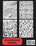 Random Geometric Shapes Colouring Book for Adults & Teens. Black and White. 40 Unique Designs. 8.5x11"