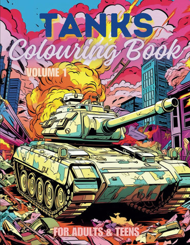 Tanks Colouring Book for Adults & Teens. Black and White. 40 Unique Designs. 8.5x11"
