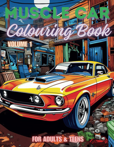 Muscle Car Colouring Book for Adults & Teens. Black and White. 40 Unique Designs. 8.5x11"